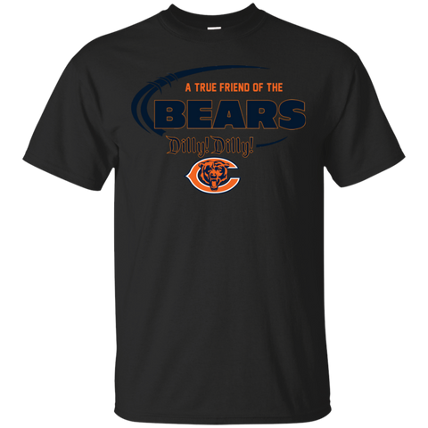 Dilly Dilly Chicago Bears A True Friend Of The Bears Cotton T-Shirt - The White Eagles Dilly Dilly Chicago Bears A True Friend Of The Bears Cotton T-Shirt - The White Eagles