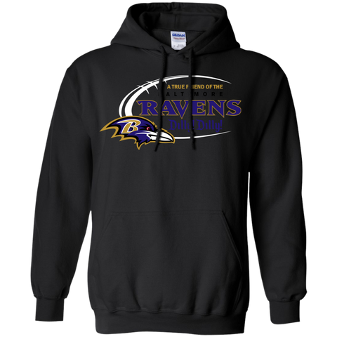Nfl Dilly Dilly Ravens A True Friend Of The Ravens Hoodie - The White Eagles Nfl Dilly Dilly Ravens A True Friend Of The Ravens Hoodie - The White Eagles