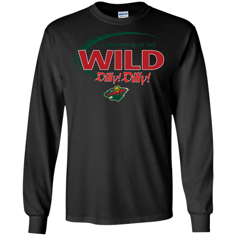 Dilly Dilly A True Friend Of The Minnesota Wild LS Cotton T-Shirt - The White Eagles Dilly Dilly A True Friend Of The Minnesota Wild LS Cotton T-Shirt - The White Eagles
