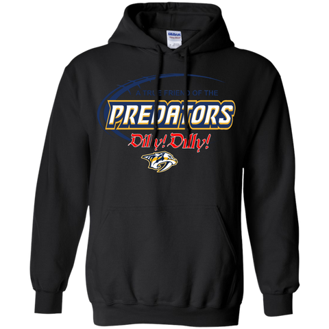Dilly Dilly A True Friend Of The Nashville Predators Hoodie - The White Eagles Dilly Dilly A True Friend Of The Nashville Predators Hoodie - The White Eagles