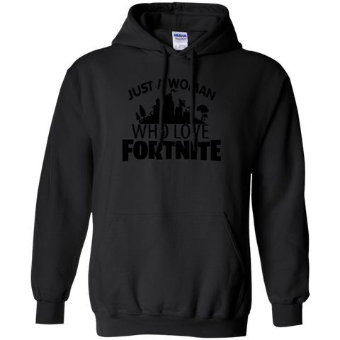 Fortnite Just A Woman Who Loves Fortnite Hoodie - The White Eagles Fortnite Just A Woman Who Loves Fortnite Hoodie - The White Eagles