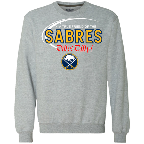 Dilly Dilly A True Friend Of The Buffalo Sabres Sweatshirt - The White Eagles Dilly Dilly A True Friend Of The Buffalo Sabres Sweatshirt - The White Eagles