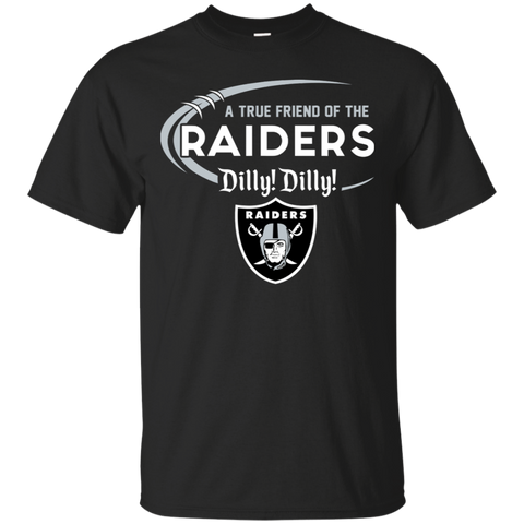 Dilly Dilly Raiders A True Friend Of The Raiders Cotton T-Shirt - The White Eagles Dilly Dilly Raiders A True Friend Of The Raiders Cotton T-Shirt - The White Eagles