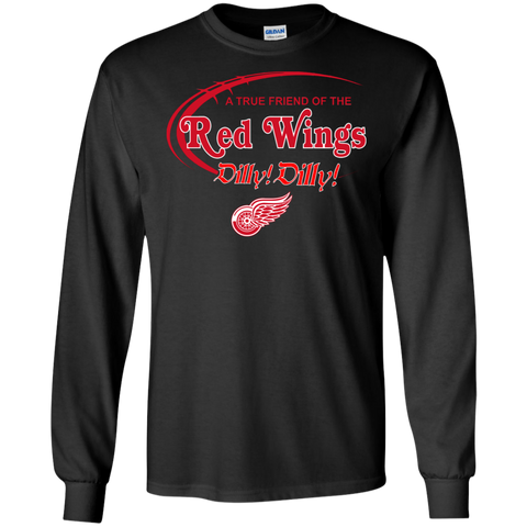 Dilly Dilly A True Friend Of The Detroit Red Wings LS Cotton T-Shirt - The White Eagles Dilly Dilly A True Friend Of The Detroit Red Wings LS Cotton T-Shirt - The White Eagles