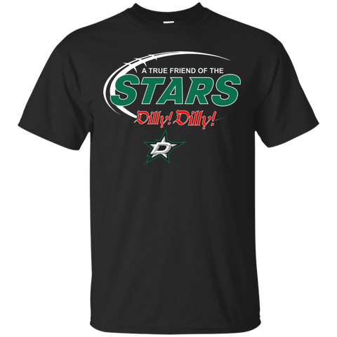 Dilly Dilly A True Friend Of The Dallas Stars Cotton T-Shirt - The White Eagles Dilly Dilly A True Friend Of The Dallas Stars Cotton T-Shirt - The White Eagles