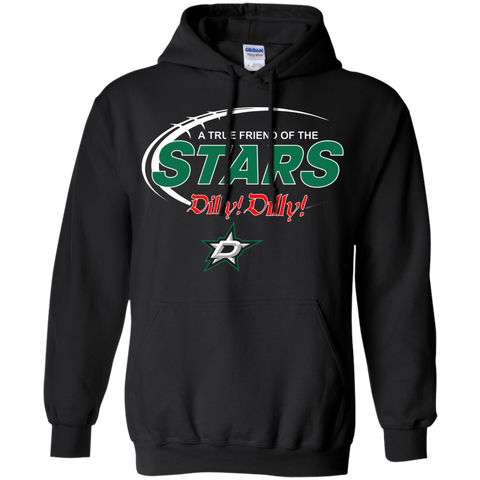 Dilly Dilly A True Friend Of The Dallas Stars Hoodie - The White Eagles Dilly Dilly A True Friend Of The Dallas Stars Hoodie - The White Eagles