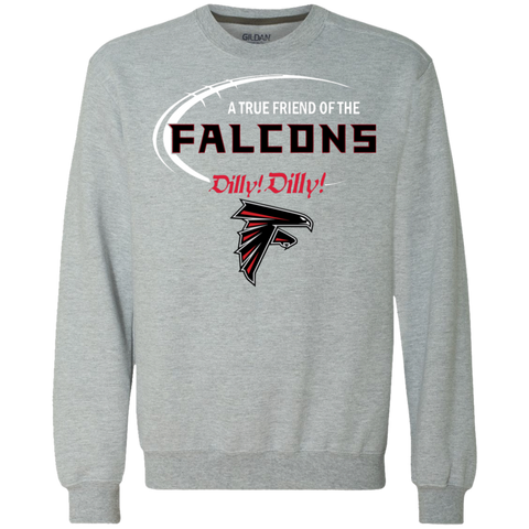 Dilly Dilly Atlanta Falcons A True Friend Of The Falcons Sweatshirt - The White Eagles Dilly Dilly Atlanta Falcons A True Friend Of The Falcons Sweatshirt - The White Eagles