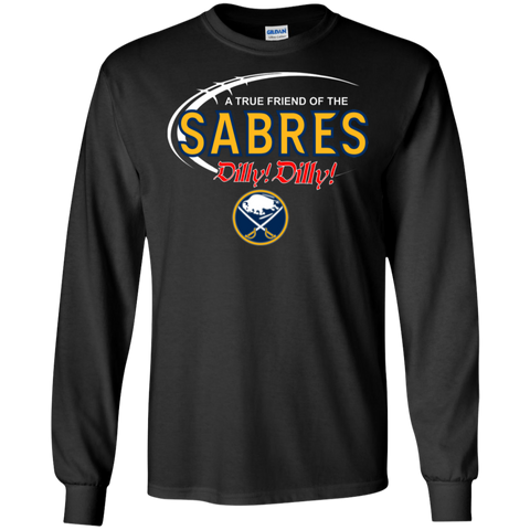 Dilly Dilly A True Friend Of The Buffalo Sabres LS Cotton T-Shirt - The White Eagles Dilly Dilly A True Friend Of The Buffalo Sabres LS Cotton T-Shirt - The White Eagles