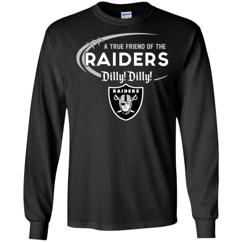 Dilly Dilly Raiders A True Friend Of The Raiders LS Cotton T-Shirt - The White Eagles Dilly Dilly Raiders A True Friend Of The Raiders LS Cotton T-Shirt - The White Eagles