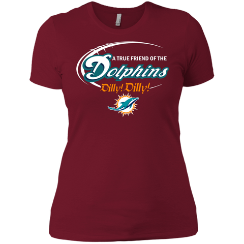 Nfl Dilly Dilly Miami Dolphins A True Friend Of The Dolphins Ladies' Shirt - The White Eagles Nfl Dilly Dilly Miami Dolphins A True Friend Of The Dolphins Ladies' Shirt - The White Eagles