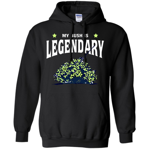 Fortnite My Bush Is Legendary Hoodie - The White Eagles Fortnite My Bush Is Legendary Hoodie - The White Eagles