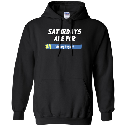Fortnite Saturdays Are For Victory Royale Hoodie - The White Eagles Fortnite Saturdays Are For Victory Royale Hoodie - The White Eagles