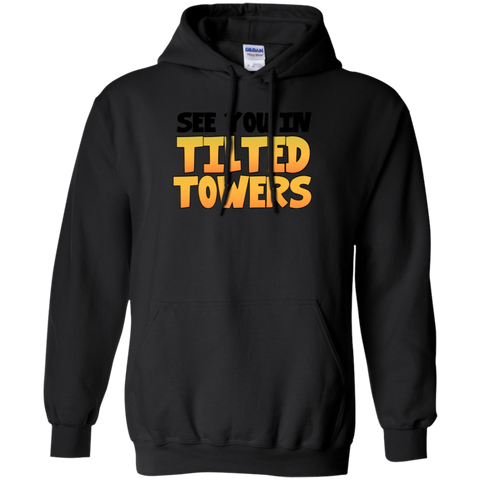 Fortnite See You In Tilted Towers Hoodie - The White Eagles Fortnite See You In Tilted Towers Hoodie - The White Eagles