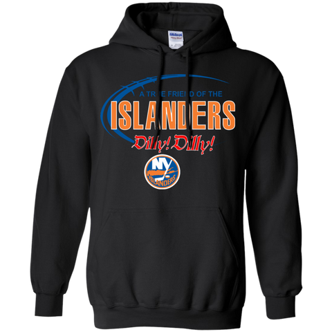 Dilly Dilly A True Friend Of The New York Islanders Hoodie - The White Eagles Dilly Dilly A True Friend Of The New York Islanders Hoodie - The White Eagles