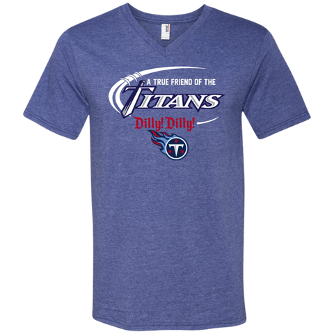 Dilly Dilly Titans A True Friend Of The Titans Men's V-Neck T-Shirt - The White Eagles Dilly Dilly Titans A True Friend Of The Titans Men's V-Neck T-Shirt - The White Eagles