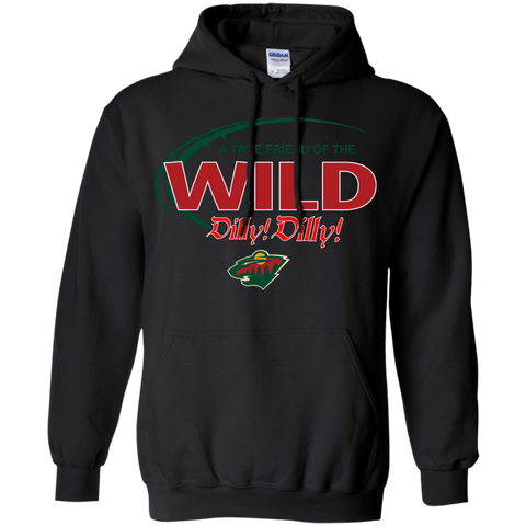 Dilly Dilly A True Friend Of The Minnesota Wild Hoodie - The White Eagles Dilly Dilly A True Friend Of The Minnesota Wild Hoodie - The White Eagles