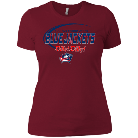 Dilly Dilly A True Friend Of The Columbus Blue Jackets Ladies' Shirt - The White Eagles Dilly Dilly A True Friend Of The Columbus Blue Jackets Ladies' Shirt - The White Eagles