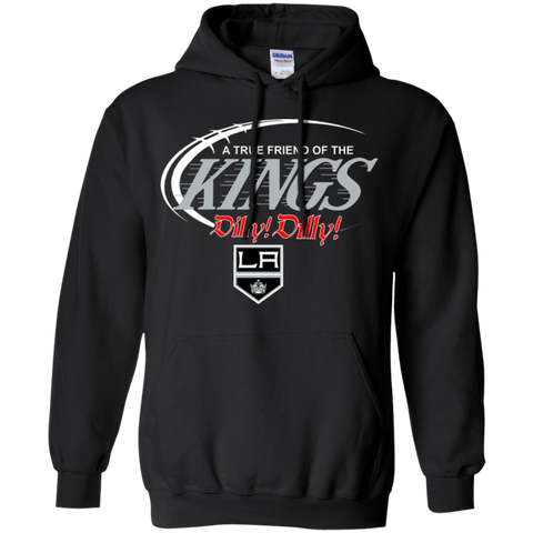 Dilly Dilly A True Friend Of The Los Angeles Kings Hoodie - The White Eagles Dilly Dilly A True Friend Of The Los Angeles Kings Hoodie - The White Eagles
