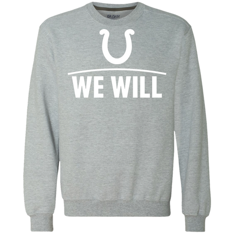 We Will Shirt For Indianapolis Colts Fans Sweatshirt - The White Eagles We Will Shirt For Indianapolis Colts Fans Sweatshirt - The White Eagles