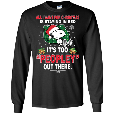 I Want For Christmas Is Staying In Bed Snoopy The Peanuts Movie LS Cotton T-Shirt - The White Eagles I Want For Christmas Is Staying In Bed Snoopy The Peanuts Movie LS Cotton T-Shirt - The White Eagles