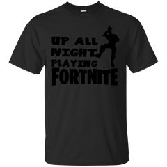 Fortnite Up All Night Playing Fortnite Cotton T-Shirt - The White Eagles