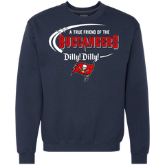 Dilly Dilly Tampa Bay Buccaneers A True Friend Of The Buccaneers Sweatshirt - The White Eagles