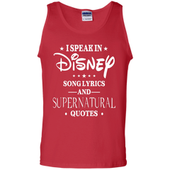 I Speak In Disney Song Lyrics And Supernatural Quotes Shirt Tank Top - The White Eagles