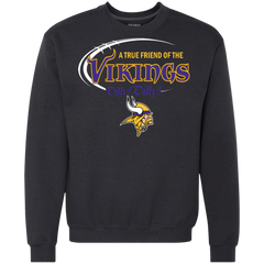 Dilly Dilly Minnesota Vikings A True Friend Of The Vikings Sweatshirt - The White Eagles