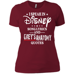I Speak In Disney Song Lyrics And Grey's Anatomy Quotes Shirt Ladies' Shirt - The White Eagles