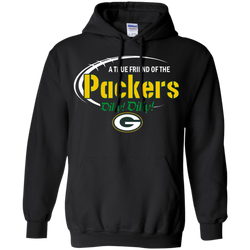 Dilly Dilly Packers A True Friend Of The Packers Hoodie - The White Eagles
