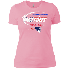 Dilly Dilly Patriots A True Friend Of The Patriots Ladies' Shirt - The White Eagles