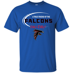 Dilly Dilly Atlanta Falcons A True Friend Of The Falcons Cotton T-Shirt - The White Eagles
