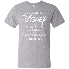 I Speak In Disney Song Lyrics And The Golden Girls Quotes Shirt Men's V-Neck T-Shirt - The White Eagles