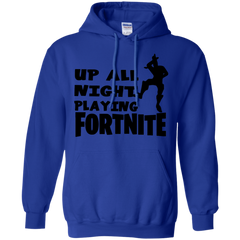 Fortnite Up All Night Playing Fortnite Hoodie - The White Eagles