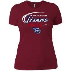 Dilly Dilly Titans A True Friend Of The Titans Ladies' Shirt - The White Eagles