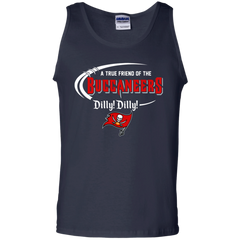Dilly Dilly Tampa Bay Buccaneers A True Friend Of The Buccaneers Tank Top - The White Eagles