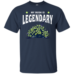 Fortnite My Bush Is Legendary Cotton T-Shirt - The White Eagles