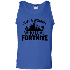 Fortnite Just A Woman Who Loves Fortnite Tank Top - The White Eagles