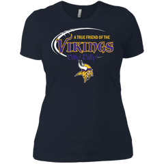 Dilly Dilly Minnesota Vikings A True Friend Of The Vikings Ladies' Shirt - The White Eagles