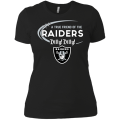 Dilly Dilly Raiders A True Friend Of The Raiders Ladies' Shirt - The White Eagles