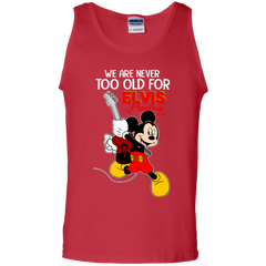 We Are Never Too Old For Elvis Presley Mickey Tank Top - The White Eagles