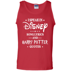 I Speak In Disney Song Lyrics And Harry Potter Quotes Shir Tank Top - The White Eagles
