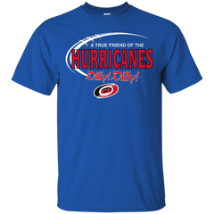 Dilly Dilly A True Friend Of The Carolina Hurricanes Cotton T-Shirt - The White Eagles