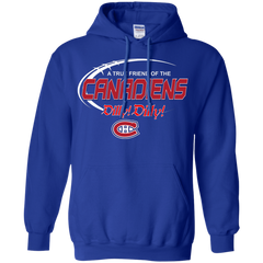 Dilly Dilly A True Friend Of The Montreal Canadiens Hoodie - The White Eagles