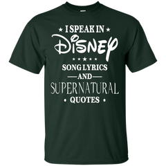 I Speak In Disney Song Lyrics And Supernatural Quotes Shirt Cotton T-Shirt - The White Eagles
