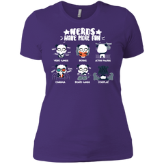 Nerds Have More Fun Shirt Ladies' Shirt - The White Eagles