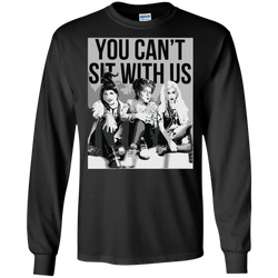 You Can't Sit With Us Hocus Horror Halloween Shirt LS Cotton T-Shirt - The White Eagles