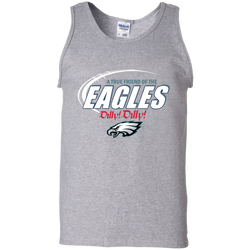 Nfl Dilly Dilly Philadelphia Eagles A True Friend Of The Eagles Tank Top - The White Eagles