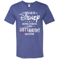 I Speak In Disney Song Lyrics And Grey's Anatomy Quotes Shirt Men's V-Neck T-Shirt - The White Eagles