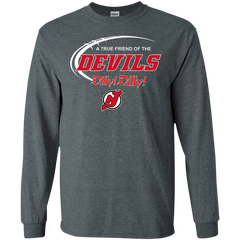 Dilly Dilly A True Friend Of The New Jersey Devils LS Cotton T-Shirt - The White Eagles